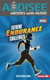 Extreme Endurance Challenges (eBook, ePUB)