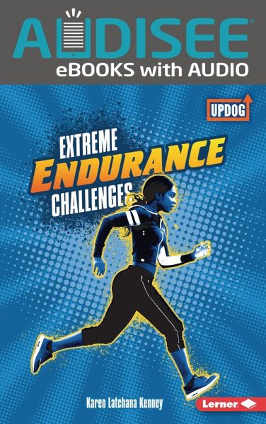 Extreme Endurance Challenges (eBook, ePUB) Extreme Endurance Challenges (eBook, ePUB)
