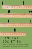 Pandemic Societies (eBook, ePUB) Pandemic Societies (eBook, ePUB)