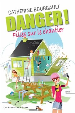 Cover Danger! Filles sur le chantier (eBook, ePUB)