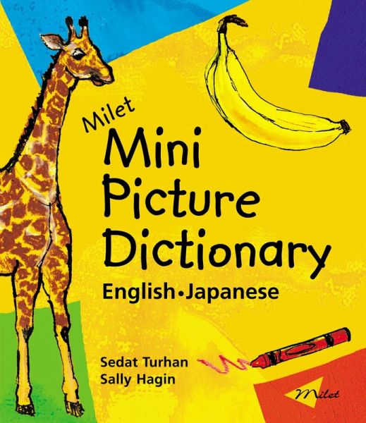 Milet Mini Picture Dictionary (English-Japanese) (eBook, ePUB)