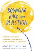Bouncing Back from Rejection (eBook, PDF) Bouncing Back from Rejection (eBook, PDF)