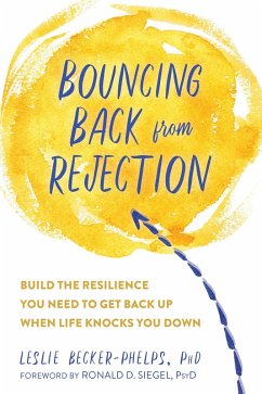 Bouncing Back from Rejection (eBook, PDF) - Becker-Phelps, Leslie