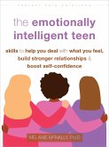 Emotionally Intelligent Teen (eBook, PDF)