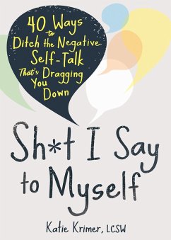 Cover Sh*t I Say to Myself (eBook, ePUB)