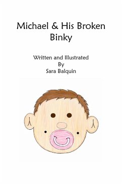 Cover Michael & His Broken Binky (eBook, ePUB)