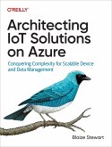 Architecting IoT Solutions on Azure (eBook, ePUB)