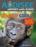 Growing Up Gorilla (eBook, ePUB) Growing Up Gorilla (eBook, ePUB)