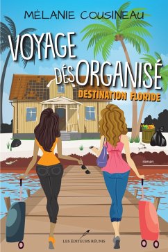 Cover Destination Floride (eBook, ePUB)