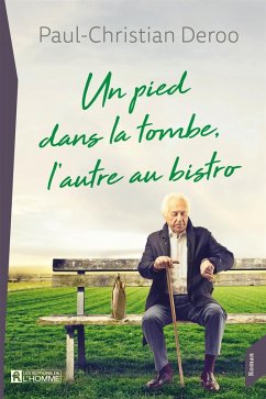 Cover Un pied dans la tombe, l'autre au bistro (eBook, ePUB)