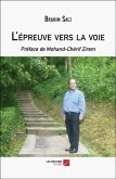 L'épreuve vers la voie (eBook, ePUB) L'épreuve vers la voie (eBook, ePUB)