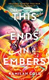 This Ends in Embers (eBook, ePUB)