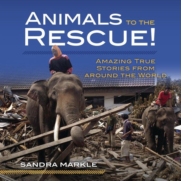 Animals to the Rescue! (eBook, ePUB) Animals to the Rescue! (eBook, ePUB)