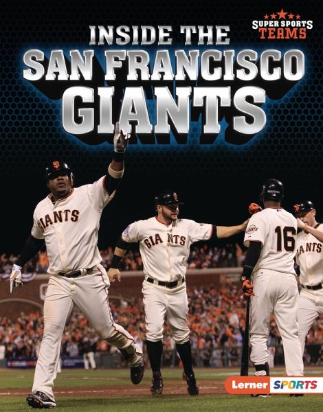 Inside the San Francisco Giants (eBook, ePUB)