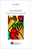 Mère adolescente (eBook, ePUB) Mère adolescente (eBook, ePUB)