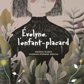 Évelyne, l'enfant-placard (eBook, PDF) Évelyne, l'enfant-placard (eBook, PDF)