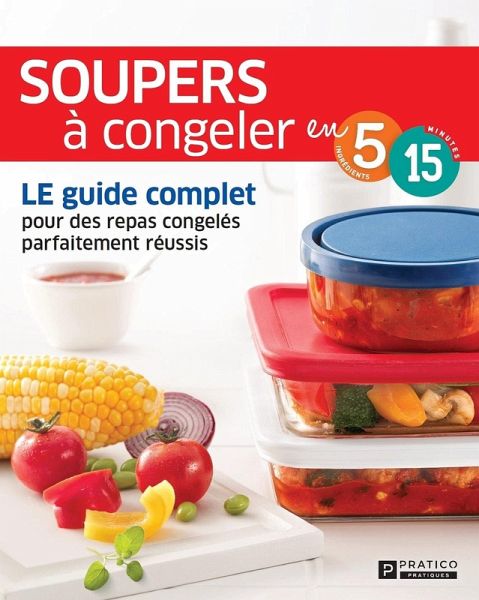 Soupers à congeler (eBook, ePUB) Soupers à congeler (eBook, ePUB)