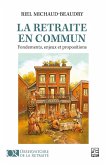 La retraite en commun (eBook, PDF)