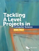 Tackling A Level projects in Computer Science AQA 7517 (eBook, PDF)