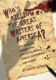 Who's Killing the Great Writers of America? (eBook, ePUB)