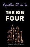 Big Four: A Hercule Poirot Mystery (Hercule Poirot series Book 5) (eBook, ePUB)