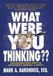 What Were You Thinking?? (eBook, ePUB) - Bild 1