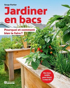 Jardiner en bacs (eBook, ePUB) - Serge Fortier, Fortier