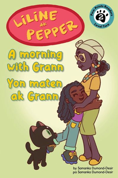 Liline ak Pepper: Yon Maten ak Grann (eBook, ePUB) Liline ak Pepper: Yon Maten ak Grann (eBook, ePUB)