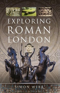 Cover Exploring Roman London (eBook, PDF)