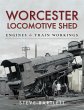 Worcester Locomotive Shed (eBook, ePUB) - Bild 1