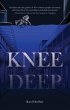 Knee Deep (eBook, ePUB) - Bild 1