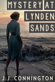 Mystery At Lynden Sands (eBook, ePUB) Mystery At Lynden Sands (eBook, ePUB)