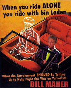 When You Ride Alone, You Ride with Bin Laden (eBook, ePUB) - Maher, Bill
