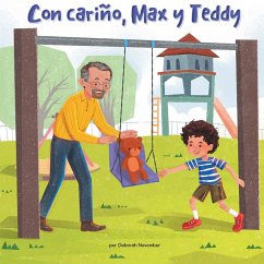 Con carino, Max y Teddy (Love, Max and Teddy) (eBook, ePUB) - November, Deborah