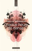 Chaque heure de danse (eBook, ePUB)