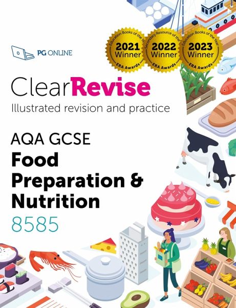ClearRevise AQA GCSE Food Preparation and Nutrition 8585 (eBook, PDF)