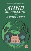 Anne au Domaine des Peupliers (eBook, ePUB) Anne au Domaine des Peupliers (eBook, ePUB)