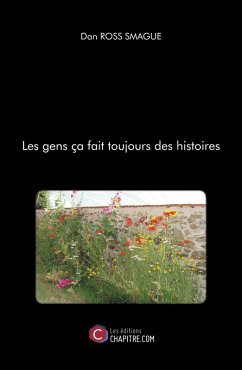 Cover Les gens ça fait toujours des histoires (eBook, ePUB)