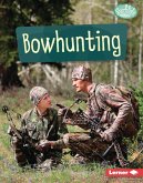 Bowhunting (eBook, ePUB)