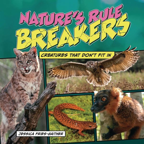 Nature's Rule Breakers (eBook, ePUB)