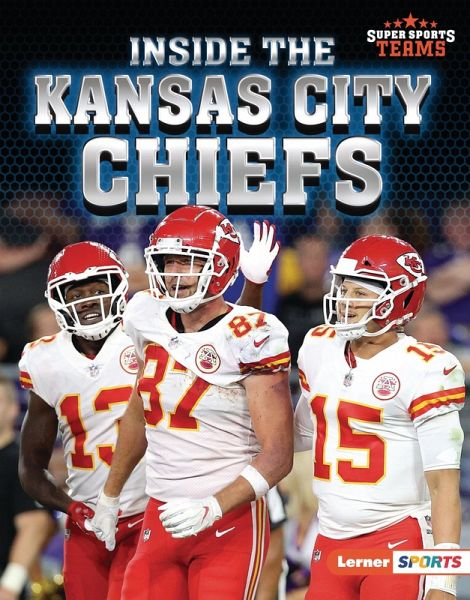 Inside the Kansas City Chiefs (eBook, ePUB)