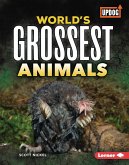World's Grossest Animals (eBook, ePUB) World's Grossest Animals (eBook, ePUB)