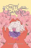Sprite and the Gardener (eBook, PDF) Sprite and the Gardener (eBook, PDF)