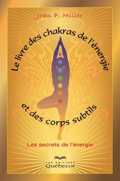 Cover Le livre des chakras, de l'énergie et des corps subtils (eBook, ePUB)
