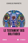 Le testament des solitudes (eBook, ePUB) Le testament des solitudes (eBook, ePUB)
