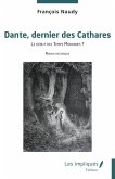 Dante, dernier des Cathares (eBook, PDF) Dante, dernier des Cathares (eBook, PDF)