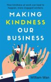 Making Kindness our Business (eBook, ePUB)