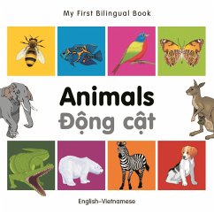 My First Bilingual Book-Animals (English-Vietnamese) (eBook, ePUB) - Publishing, Milet