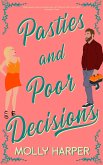 Pasties and Poor Decisions (eBook, ePUB)