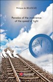 Paradox of the invariance of the speed of light (eBook, ePUB) Paradox of the invariance of the speed of light (eBook, ePUB)